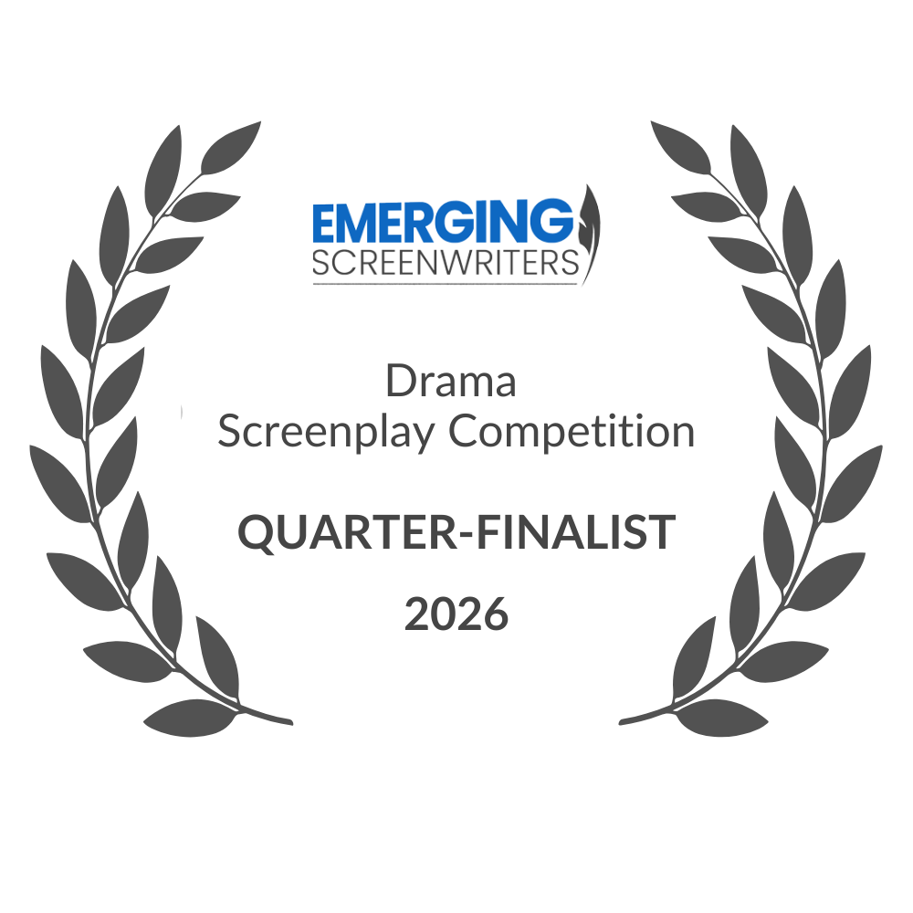Emerging Screenwriters Drama Screenplay Competition Quarter-Finalist 2026